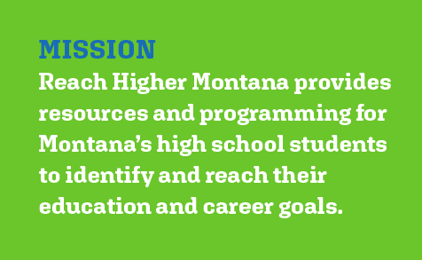 Reach Higher Montana helps students strategically pursue educational opportunities